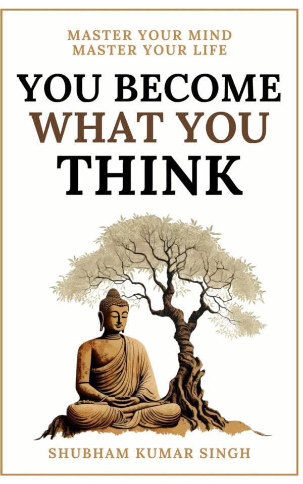 You Become What You think: Insights to Level Up Your Happiness, Personal Growth, Relationships, and Mental Health (Life Changing Insights)