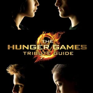 The Hunger Games Tribute Guide