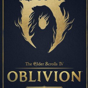 The Elder Scrolls IV: Oblivion Remastered: THE COMPLETE OFFICIAL GAME GUIDE: Full Walkthrough, Races, Skills, Guilds, Quests, DLCs, and Secrets Uncovered