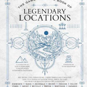 The Game Master’s Book of Legendary Locations: 150+ mythic sites, fables ruins, cursed temples and forgotten lairs, plus dozens of random tables, ... RPG adventures (The Game Master Series)